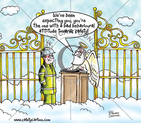 health and safety cartoon of worker in hi-vis workwear at Pearly Gates. Angel at lecturn saying they were expecting him because his bad attitude to safety precedures.